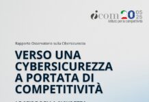 VERSO UNA CYBERSICUREZZA A PORTATA DI COMPETITIVITÀ. Le sfide della sicurezza informatica tra innovazione, semplificazione e nuove regole